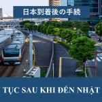 Thủ tục sau khi đến Nhật Bản - Đăng ký thẻ lưu trú cho du học…